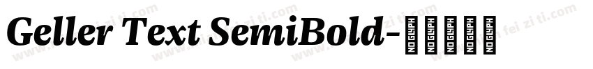 Geller Text SemiBold字体转换